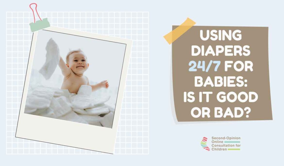 Using Diapers 24 7 For Babies