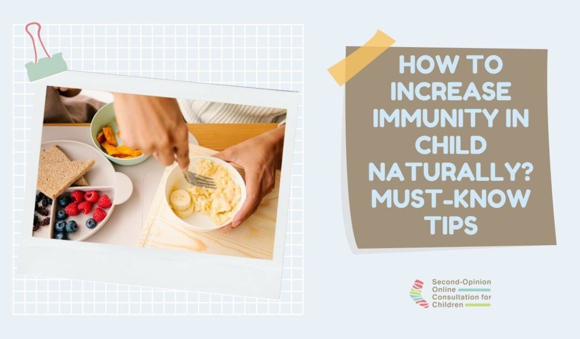 how to increase immunity in child naturally